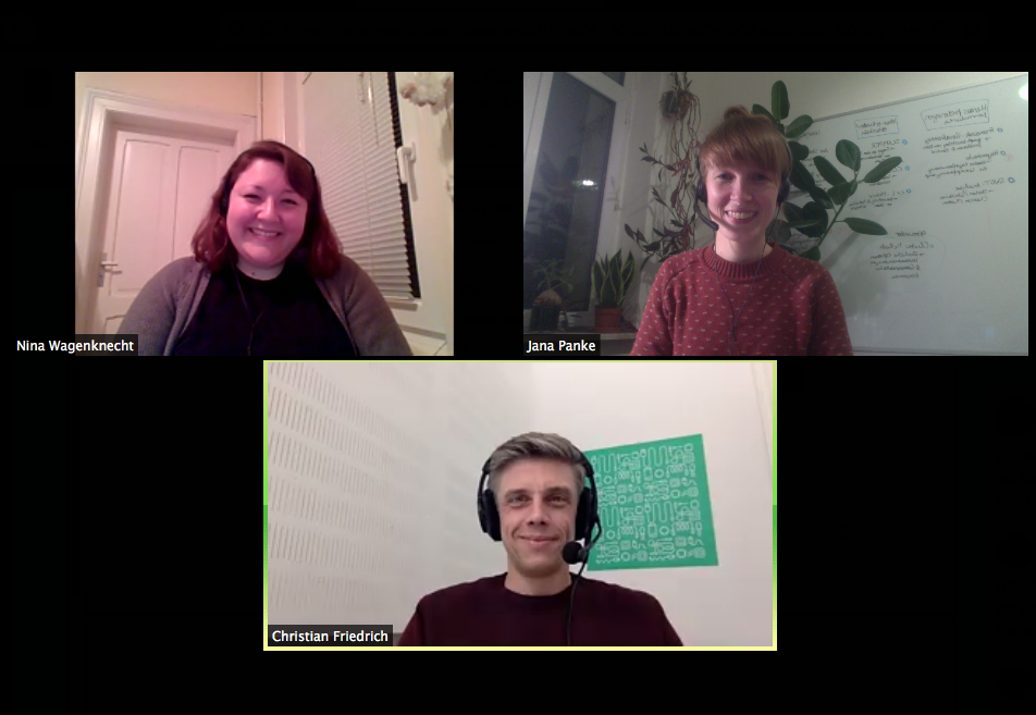 Screenshot Zoom-Meeting Nina Wagenknecht,  Jana Panke und Christian Friedrich bei der Aufnahme zu Approaching the Digital Turn