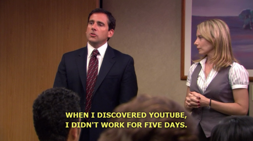 Meme, Micheal Scott von der Serie The Office vor Kollegen "When I discovered YouTube, I didn't work for 5 days."