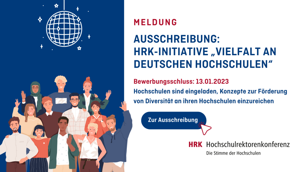 Ausschreibung: HRK-Initiative &quot;Vielfalt an deutschen Hochschulen&quot;.