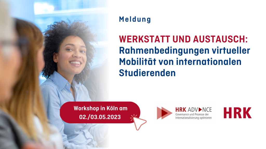 Virtual Mobility: HRK Advance Praxiswerkstatt