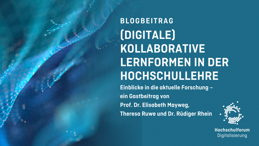  Blogbeitrag Einblicke in die aktuelle Forschung –  ein Gastbeitrag von  Prof. Dr. Elisabeth Mayweg,  Theresa Ruwe und Dr. Rüdiger Rhein (digitale) kollaborative Lernformen in der Hochschullehre, Das HFD-Logo befindet sich in der unteren rechten Ecke.