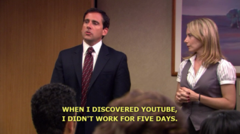 Meme, Micheal Scott von der Serie The Office vor Kollegen &quot;When I discovered YouTube, I didn't work for 5 days.&quot;