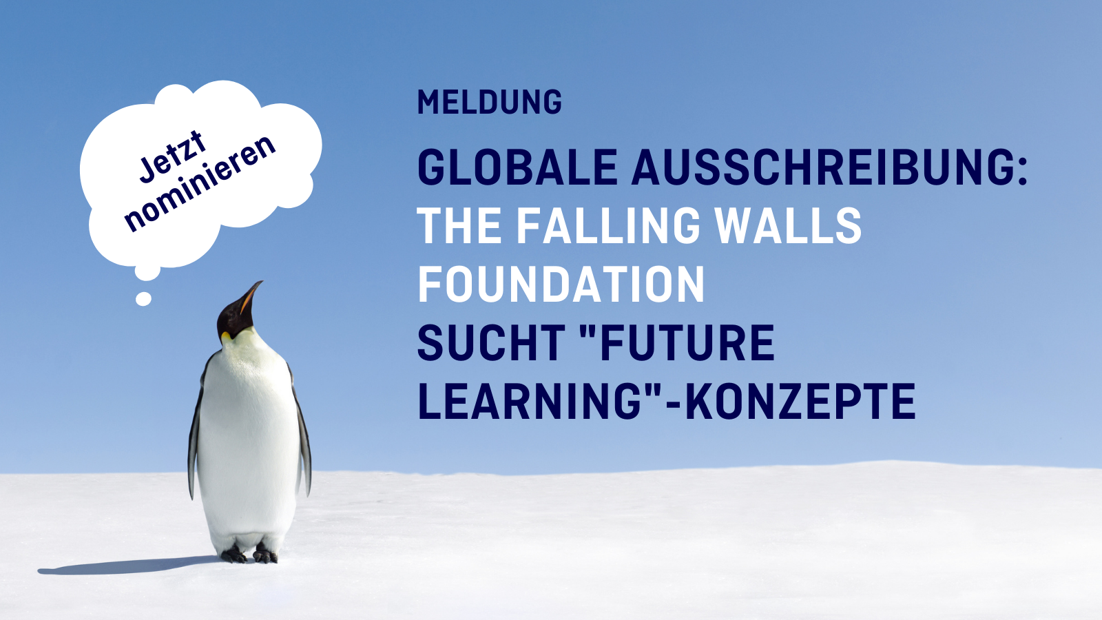 Titelbild zur Meldung: Globale Ausschreibung von The Falling Walls Foundation - Konzepte für "Future Learning" gesucht. Jetzt nominieren.