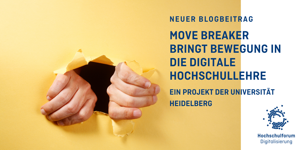 Bild: Hände, die sich durch gelbes Papier reißen. Text: Move Breaker bringt Bewegung in die digitale Hochschullehre. Ein Projekt der Universität Heidelberg.