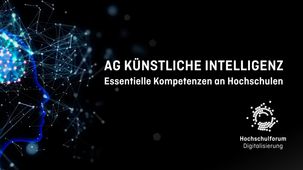 Links schemenhafter Kopf auf schwarzem Hintergrund. Titelbild der Seite "AG Künstliche Intelligenz: essentielle Kompetenzen an Hochschulen", Logo rechts unten: Hochschulforum Digitalisierung.