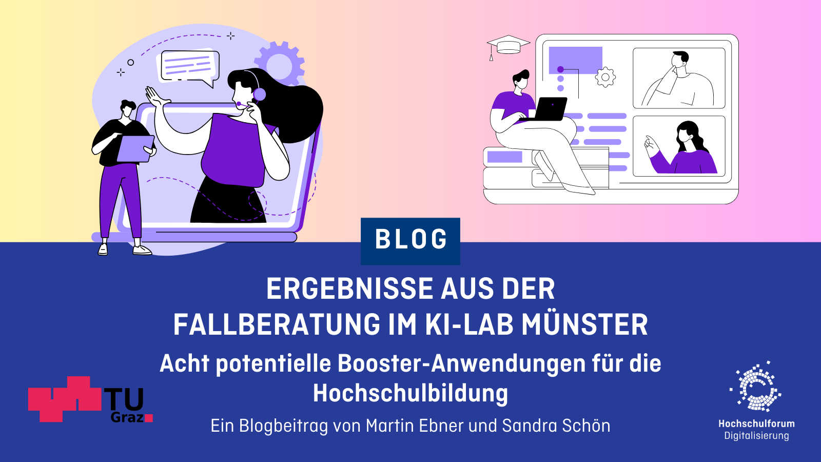 Ergebnisse aus der Fallberatung im KI-Lab Münster: Acht potentielle Booster-Anwendungen für die Hochschulbildung - Ein Blogbeitrag von Martin Ebner und Sandra Schön