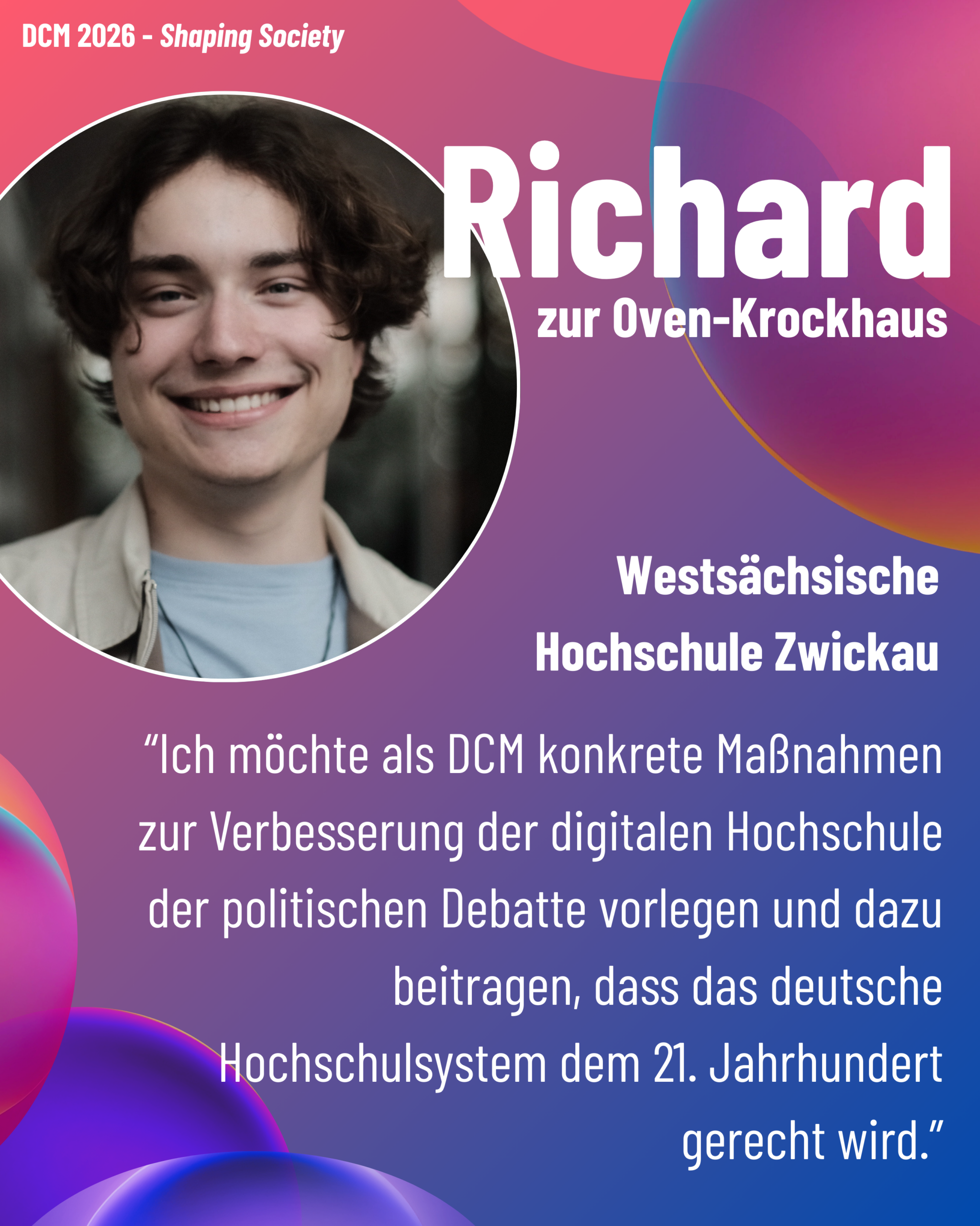 Foto von DCM Richard zur Oven-Krockhaus (Westsächsische Hochschule Zwickau) aus dem Thementrack Shaping Society mit dem Zitat “Ich möchte als DCM konkrete Maßnahmen zur Verbesserung der digitalen Hochschule der politischen Debatte vorlegen und dazu beitragen, dass das deutsche Hochschulsystem dem 21. Jahrhundert gerecht wird.