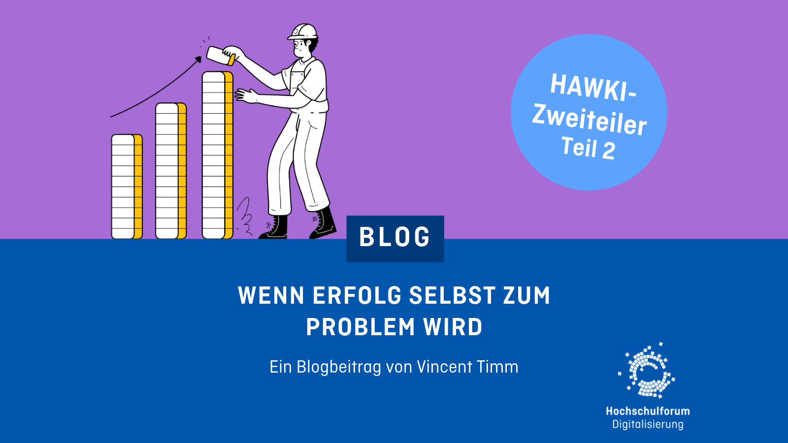 Illustration einer Person beim Stapeln wachsender Säulen; Titelgrafik zum HAWKI-Zweiteiler Teil 2 „Wenn Erfolg selbst zum Problem wird“.